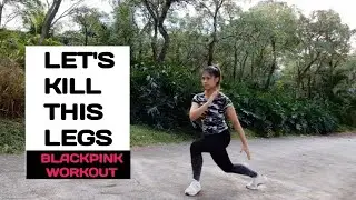 HOW TO GET LEAN TONED LEG LIKE BLACKPINK! Blackpink WORKOUT | Let's Kill This LEG!!