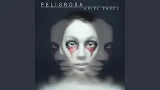 Peligrosa