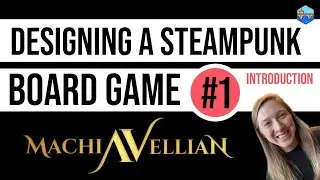 Behind the Mask: How We Designed Our Dark Steampunk Strategy Board Game