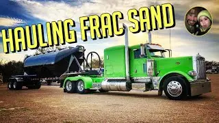 Owner Operator Hauling Frac Sand Trucking VLOG # 110
