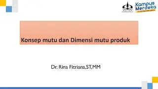 Konsep Mutu dan Dimensi Mutu Produk