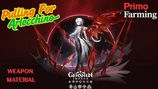 It’s Time to Pull for the MOTHER of Fatui! 💀 | Arlecchino Live Wishes | Genshin Impact Gameplay Live