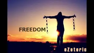 eZoteric - Freedom  *Instrumental*