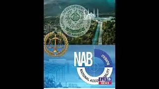 NAB, Seeks CDA Report on C 13 & Shah Allah Ditta Victims