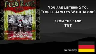 TNT - You'll Always Walk Alone