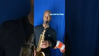 Jazz Lick For Today: #musiclife #jazzlick #chadevansentertainment