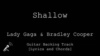 Lady Gaga & Bradley Cooper - Shallow - VOCALS - Guitar Backing Track