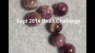 Sept Bead Challenge video 1