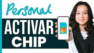 C&oacute;mo Activar Un Chip Personal (2025) - Paso a Paso