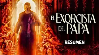 EL EXORCISTA DEL PAPA 😨 / Resumen en 15 minutos - Diego Te Lo Resume