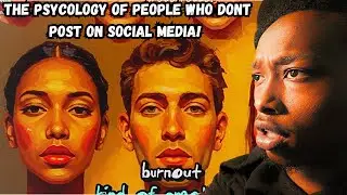 THE PSYCOLOGY OF PEOPLE WHO DONT POST ON SOCIAL MEDIA!
