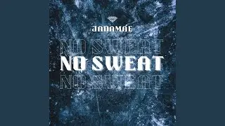 No Sweat Freestyle
