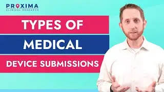 What Are The 3 Types of FDA Pre-Market Submissions? By Proxima CRO