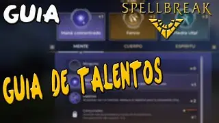 GUIA DE TALENTOS | SPELLBREAK | TUTORIAL ESPA&Ntilde;OL