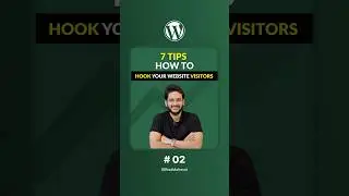 7 Tips on How to Hook Your Website Visitor  #websitedesign #wordpresstips #wordpresstutorial