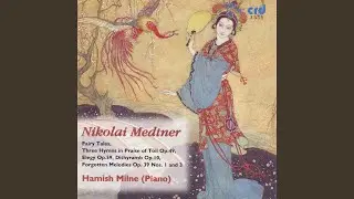 Primavera (Spring Tale) - Forgotten Melodies, Second Cycle, Op.39 No.3