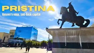 Exploring Kosovo's edgy, laid-back capital Pristina