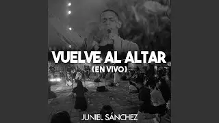Vuelve al Altar (En Vivo, Puerto Rico, 2022)