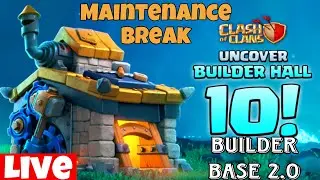 COC Maintenance Break Today Live Stream | Builder Base 2.0  Update Live Builder Hall 10 Update Live