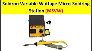 Soldron Variable Wattage Micro-Soldering Station | Soldron MSVW | Micro Solder iron