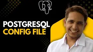 PostgreSQL Crash Course Day 10 | Understanding postgresql.conf File
