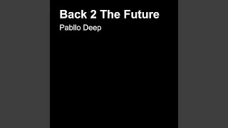 Back 2 The Future