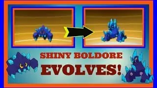 -: Shiny Boldore Evolves! :-