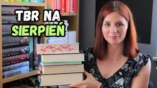 Plany czytelnicze na sierpień 📚 TBR
