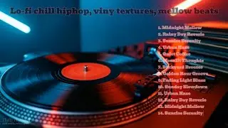 Lo-fi Chill Hiphop, vinyl textures, mellow beats : Fluffy Rhythms AI