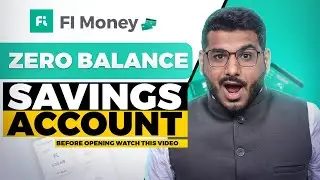 Fi Money Bank Account Opening - 0 Balance