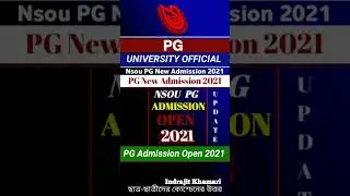 [ NSOU PG New Admission Informatio 2021 ] PG New Admission Information 2021|| NSOU ||