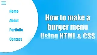 How to make a Burger Menu using HTML & CSS
