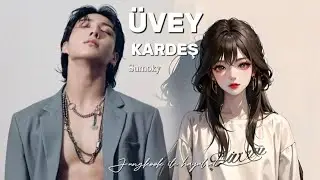 Jungkook ile hayal et#1(ÜVEY KARDEŞ)