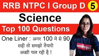 Railway RRB NTPC I Group D General science one liner series I Top 100 MCQ series