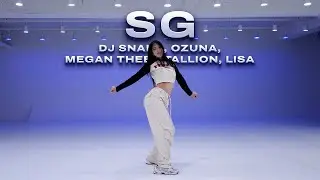 DJ Snake, Ozuna, Megan Thee Stallion, LISA of BLACKPINK - SG｜EUNYOUNG Choreography