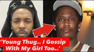 Kendrick Lamar RESPONDS To YOUNG THUG DISSING HIM In Jail Calls For Only Giving Baby Keem Features