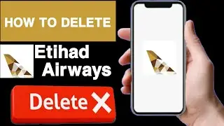 How to delete etihad airways account||Etihad airways account delete||Delete etihad airways account