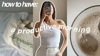 3 HACKS TO A PRODUCTIVE MORNING ♡ small wins, healthy habits & capsule wardrobe with Everlane!