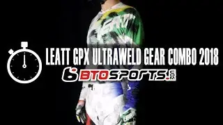 Leatt Ultraweld Gear Combo 2018 | BTOSports.com Product Review