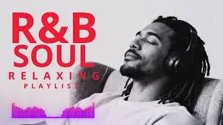 Smooth Vocals & Deep Soul Grooves - Healing Chill Playlist| Relax