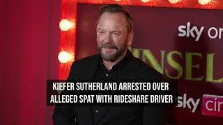Kiefer Sutherland arrested over alleged spat with rideshare driver