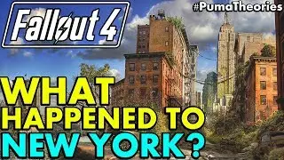 Fallout 4: Что случилось с Нью-Йорком после бомбардировок? (История и теория) #PumaTheories