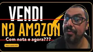 Vendi na Amazon com nota e agora MEI