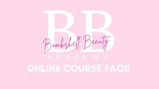 Online Beauty Courses | Frequently Asked Questions | Bombshell Beauty Academy