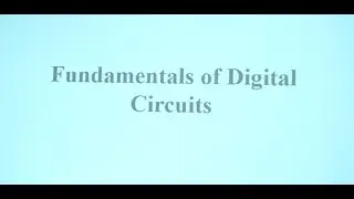 UNIT-3- Analog & Digital Electronics _Introduction to Digital Circuits, Logic Gates, Boolean Algebra