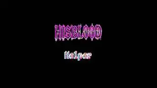 HISBLOOD - HELPER