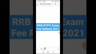 RRB NTPC Exam Fee Refund 2021 #short