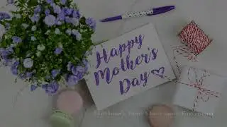 Happy Mother&rsquo;s Day Messages (Personalized Messages for Mom)