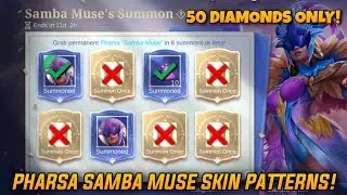 ALL NEW PHARSA SAMBA MUSE SKIN PATTERNS TRICKS | 50 DIAMONDS ONLY! | MOBILE LEGENDS