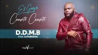 El Georges - D.D.M.B (Droit Dans Mes Bottes) [Official Audio]